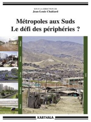 cover image of Métropoles aux Suds Le défi des périphéries ?
